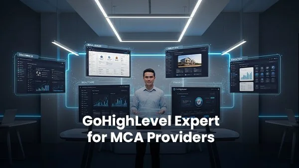 GoHighLevel for MCA