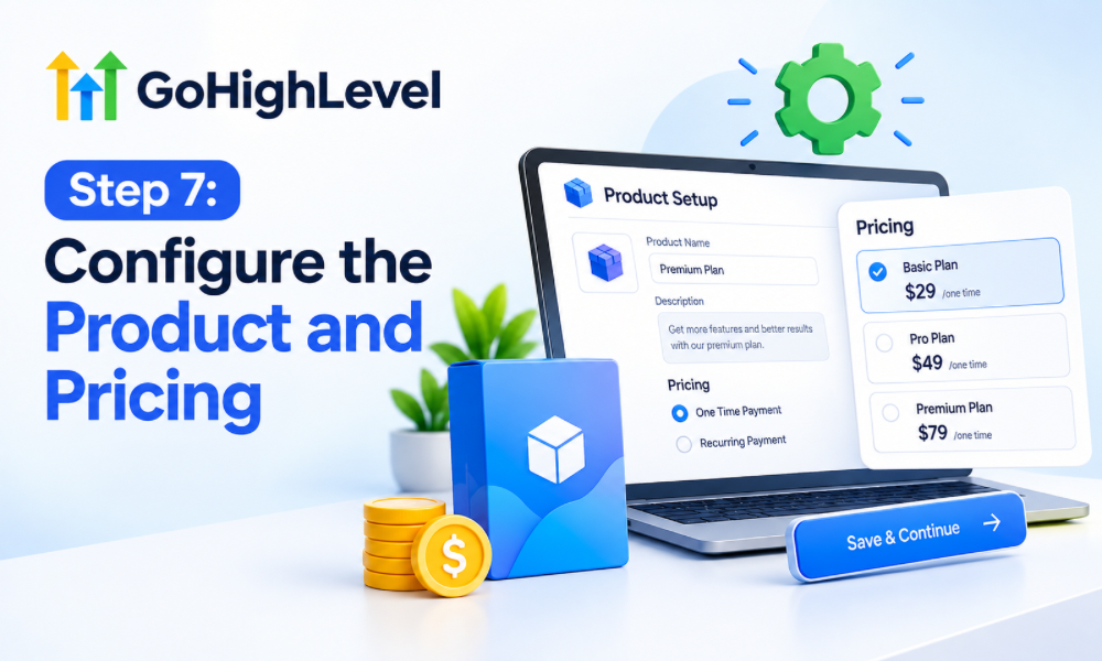 Step 7: Configure the Product and Pricing